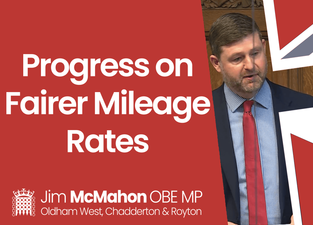 Mileage rates shift up a gear … – Jim McMahon OBE MP